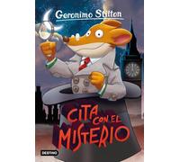 Cita con el misterio: Geronimo Stilton 79