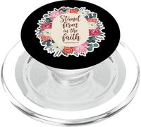 Cita con versículo bíblico de Mujer Cristiana Stand Firm In The Faith PopSockets PopGrip para MagSafe