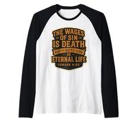 Cita Cristiana en versículo bíblico The Wages of Sin Is Death Mens Camiseta Manga Raglan
