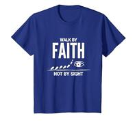 Cita Cristiana inspiradora Walk by Faith Not by Sight Camiseta, Niños, Azul Real, 2 años