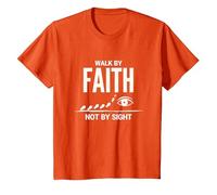 Cita Cristiana inspiradora Walk by Faith Not by Sight Camiseta, Niños, Naranja, 8 años