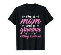 Cita de Abuela Soy una mamá y una Abuela Nada me Asusta Camiseta gráfica económica