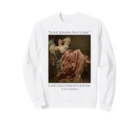 Cita de Amante de Lady Chatterly Love Knows no Class Romance Sudadera