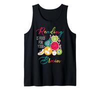 Cita de Amante de los Libros para lectores La Lectura es alimento para tu Cerebro Camiseta sin Mangas