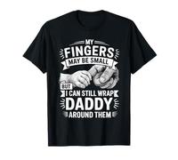 Cita de amor de la familia Daddy's Little Fingers sobre un lindo bebé Camiseta