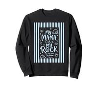 Cita de Amor de «Mi mamá es mi Roca, Linda Madre» Sudadera