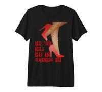 Cita de Artista de Keep Your Heels Head and Standards High Drag Camiseta Premium