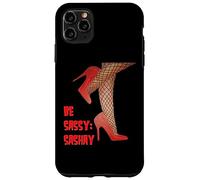 Cita de Be Sassy and Sashay Confident Red Stiletto Drag Artist Carcasa para iPhone 11 Pro Max