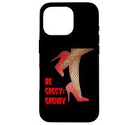 Cita de Be Sassy and Sashay Confident Red Stiletto Drag Artist Carcasa para iPhone 16 Pro