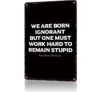 Cita De Benjamin Franklin Cartel De Metal Divertido Letreros De Estaño Impermeable Letrero De Lata para Hogar Pub Baño 20X30Cm