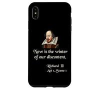 Cita de camisa de Shakespeare: «Ahora es el invierno de nuestro descontento» Carcasa para iPhone XS Max