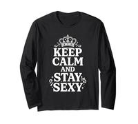 Cita de Confianza gráfica Keep Calm and Stay Sexy Crown 6 Manga Larga