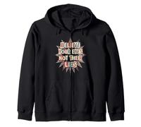 Cita de Democracia Believe Your Eyes Not Their Lies Sudadera con Capucha