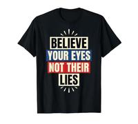 Cita de Derechos Humanos Creer Tus Ojos No Sus Mentiras Camiseta gráfica económica, Hombre, Negro, M