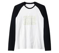 Cita de desmotivación, sobreviví a Otro Encuentro Camiseta Manga Raglan