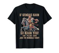 Cita de Genghis Khan Historia divertida de Mongolia Imperio mongol Camiseta