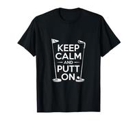 Cita de Golf Divertida y Genial de Keep Calm and Putt On Camiseta
