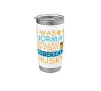 Cita de Husky Yo era normal hasta que conseguí mi primer husky siberiano Vaso térmico de acero inoxidable de doble pared