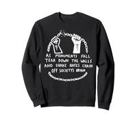 Cita de Justicia Social de Tear Down Walls Shake Hates Chains Sudadera