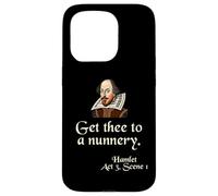 Cita de la camisa de Shakespeare: Get Thee To A Nunnery, Hamlet Carcasa para iPhone 15 Pro