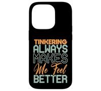 Cita de mentalidad de Tinkering Maker para Ingenieros constructores de Bricolaje Carcasa para iPhone 14 Pro