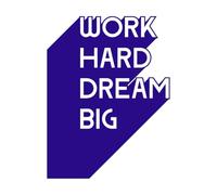 Cita de motivación para la oficina: trabaja duro, sueña en grande, inspírate para los negocios. Decoración de vinilo para pared 34x45cm Autoadhesivo Azul oscuro