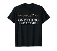 Cita de Progreso Motivacional One Thing At A Time Camiseta