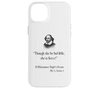 Cita de Shakespeare - Aunque ella sea pero pequeña, ella es feroz Carcasa para iPhone 14 Plus