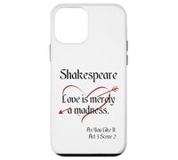Cita de Shakespeare, como te gusta, el amor es simplemente una locura Carcasa para iPhone 12 mini