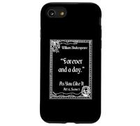 Cita de Shakespeare Forever And A Day - Como te gusta Carcasa para iPhone SE (2020) / 7 / 8