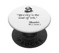Cita de Shakespeare: Hamlet - Brevity es el Alma del ingenio PopSockets PopGrip Adhesivo