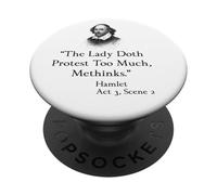 Cita de Shakespeare Hamlet - La Dama Doth protesta Demasiado PopSockets PopGrip Adhesivo