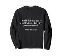 Cita de Shakespeare I Would Challenge You To A Battle Of Wits Sudadera