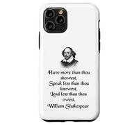 Cita de Shakespeare - King Lear - Have More Than Thou Showest Carcasa para iPhone 11 Pro