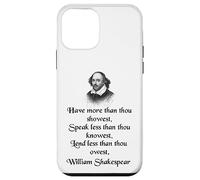 Cita de Shakespeare - King Lear - Have More Than Thou Showest Carcasa para iPhone 12 mini