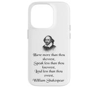 Cita de Shakespeare - King Lear - Have More Than Thou Showest Carcasa para iPhone 14 Pro