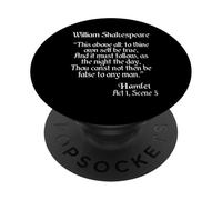 Cita de Shakespeare - To Thine Own Be True - Hamlet PopSockets PopGrip Adhesivo