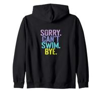 Cita de Sorry Can't Swim Bye Sudadera con Capucha