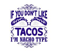 Cita de tacos y dicho: si no te gustan los tacos, yo soy... Calcomanías de pared de PVC 49.2x58.6cm Decoración de tiendas Azul oscuro