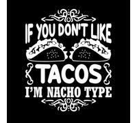 Cita de tacos y dicho: si no te gustan los tacos, yo soy... Calcomanías de pared de PVC 49.2x58.6cm No se cae Blanco