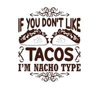 Cita de tacos y dicho: si no te gustan los tacos, yo soy... Calcomanías de pared de PVC 65.6x78.1cm Varios tamaños Café