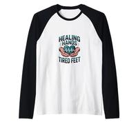 Cita de Terapeuta de Masaje de pies cansados de Manos curativas. Camiseta Manga Raglan