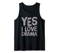 Cita de texto divertido Personas Amantes del drama divertido Sí Amo el drama Camiseta sin Mangas