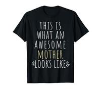 Cita de This is What an Awesome Mother Looks Like Mom Camiseta