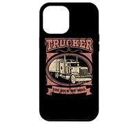 Cita de Trucker You Rock We Roll Big Rig Trailer Driver Road Carcasa para iPhone 12 Pro Max