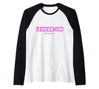 Cita de versículo bíblico de la Mujer Cristiana redimida de Efesios 1:7 Camiseta Manga Raglan