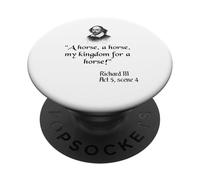Cita del rey Ricardo III de la obra de Shakespeare, Un caballo, un caballo PopSockets PopGrip Adhesivo