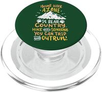 Cita Divertida de Bear Country USA: «Nunca camines Solo», Viaje de Senderismo PopSockets PopGrip para MagSafe