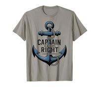 Cita Divertida de Captain Always Right Nautical Anchor Camiseta