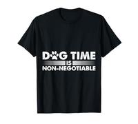 Cita Divertida de Dog Time Is Non Negociable Camiseta